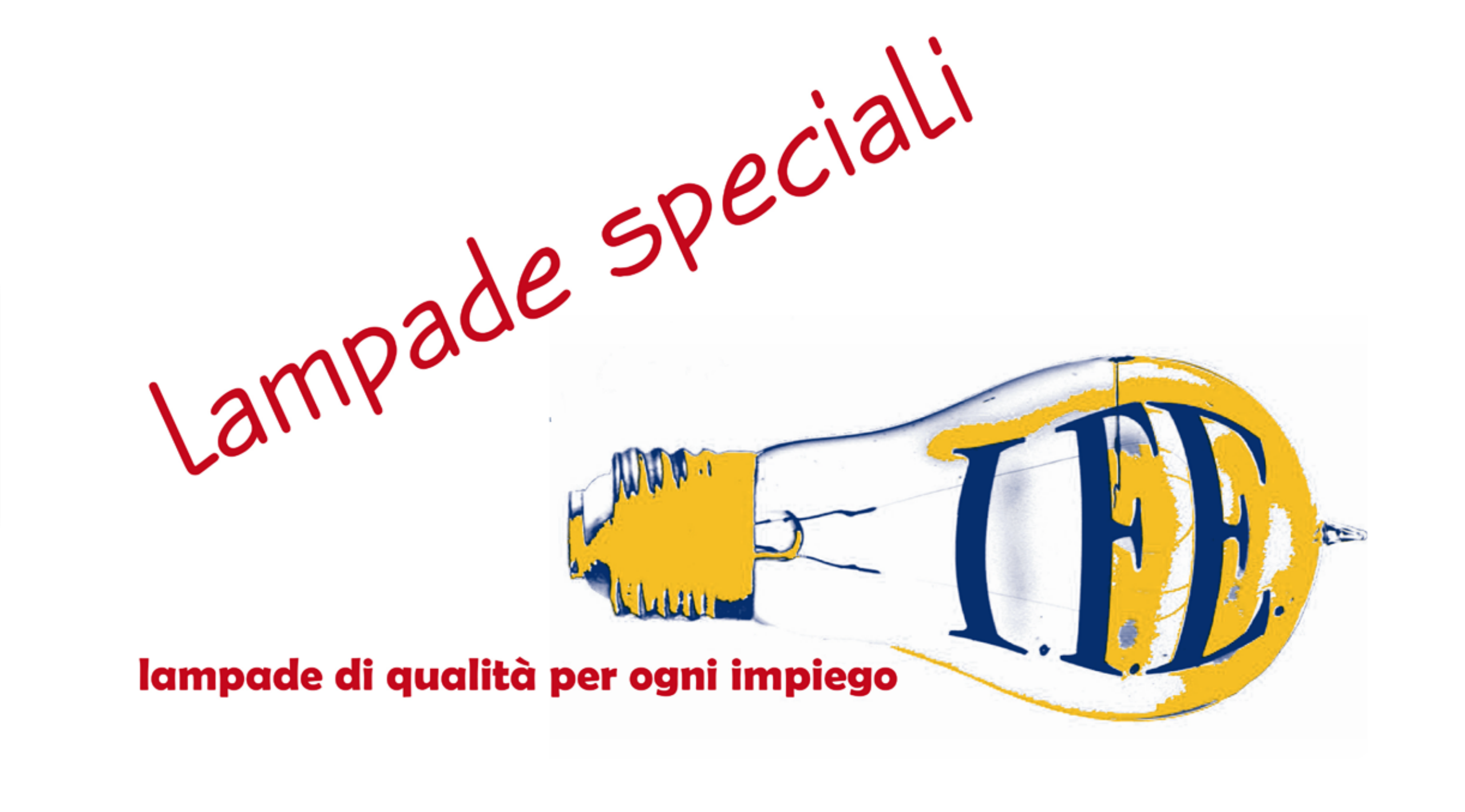 I.F.E. LAMPADE SPECIALI